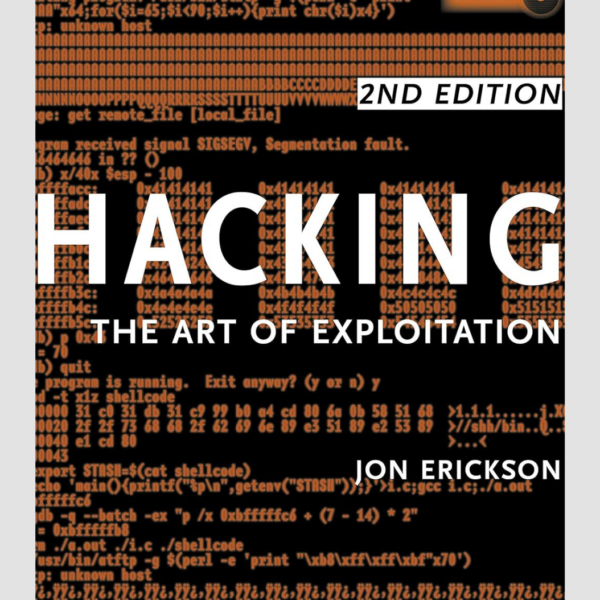 Hacking: The Art of Exploitation